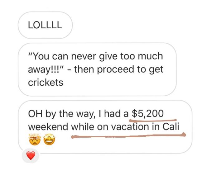 DM testimonial: $5,200 weekend while on vacation in California